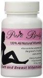 PureBody Vitamins - Butt and Breast Growth Pills - All-In-One Formula - Spring Special Sale