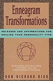 Enneagram Transformations: Releases and Affirmations for Healing Your Personality Type (English Edition)