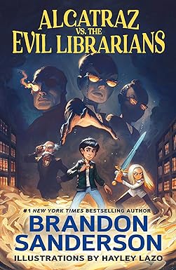 Alcatraz vs. the Evil Librarians (Alcatraz Versus the Evil Librarians, 1)