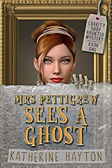 Mrs Pettigrew Sees a Ghost: First in a Paranormal Mystery Series (Charity Shop Haunted Mystery Book 1)