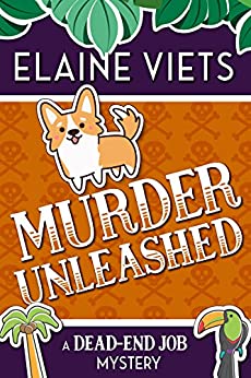 Murder Unleashed (A Dead-End Job Mystery Book 5)