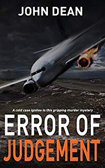 ERROR OF JUDGEMENT: A cold case ignites in this gripping murder mystery (Detective Chief Inspector Jack Harris Book 6)