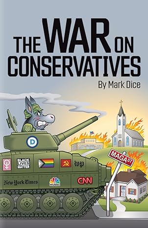 The War on Conservatives