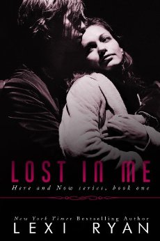 Lost in Me (Here and Now Book 1)