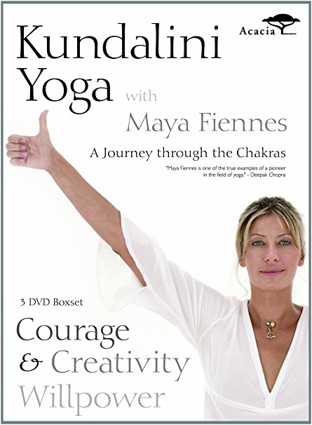Kundalini Yoga with Maya Fiennes - A Journey Through the Chakras: Courage, Creativity and Willpower [DVD]