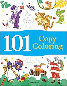 101 Copy Coloring: Fun Activity Book For Children