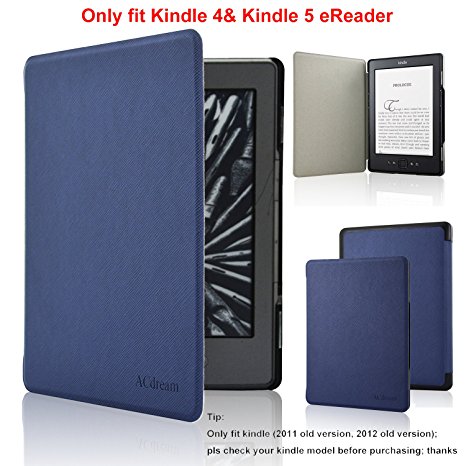 ACdream Kindle 5 & Kindle 4 Case - Ultra Slim Leather Cover Case for Kindle 4 & kindle 5 With Magnet Closure(Only Fit Kindle 2011 and 2012 old version); Not fit kindle 7th gen 2014 Version Or Paperwhite/ kindle touch), Dark Blue