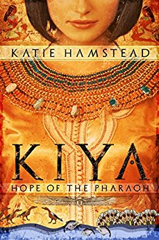 KIYA: Hope of the Pharaoh (Kiya Trilogy Book 1)