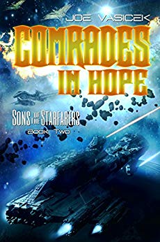 Comrades in Hope (Sons of the Starfarers Book 2)