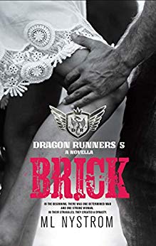 Brick: Motorcycle Club Romance (Dragon Runners Book 5)