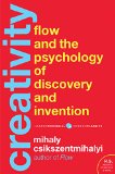 Creativity Flow and the Psychology of Discovery and Invention Harper Perennial Modern Classics
