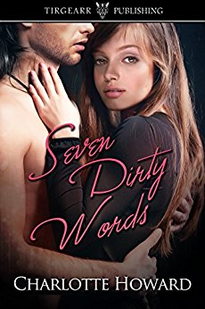 Seven Dirty Words (The Word Series, #1)