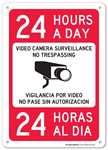 24 Hours a Day Video Camera Surveillance No Trespassing Laminated Sign - 10"x14" .040 Rust Free Aluminum - Made in USA - UV Protected and Weatherproof