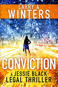 Conviction (Jessie Black Legal Thrillers Book 8)