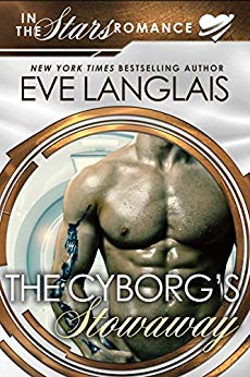 The Cyborg's Stowaway: In the Stars Romance (Gypsy Moth Book 2)