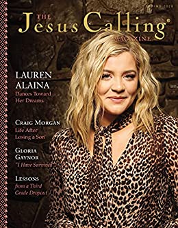 The Jesus Calling Magazine Issue 3: Spring 2020 (Jesus Calling®)