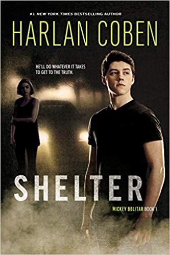 Shelter (Book One): A Mickey Bolitar Novel