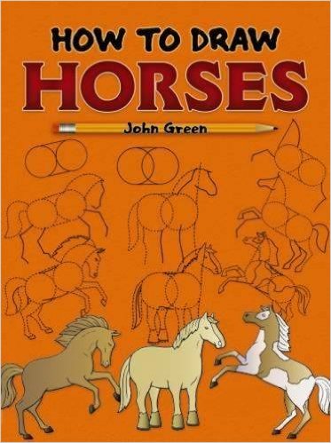 How to Draw Horses (Dover How to Draw)