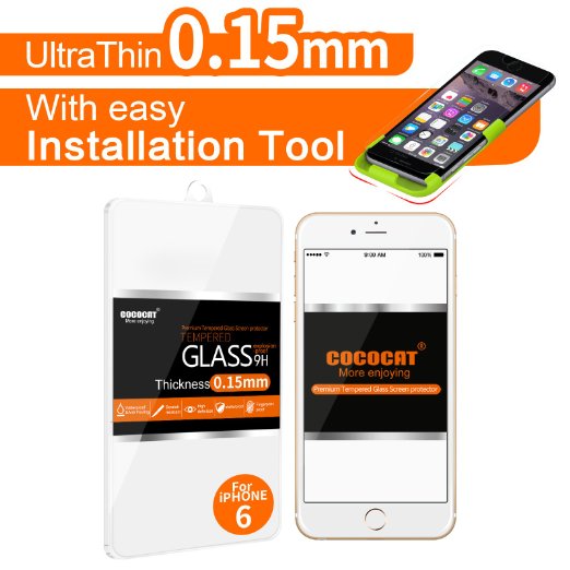 iPhone 6 Screen Protector COCOCAT Tempered GlassWith easy Installation Tool 015 mm Ballistic Glass iPhone 6 Glass Screen Protector Work with iPhone 6 and Protective Case