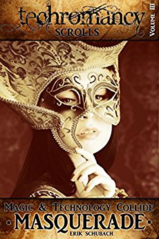 Techromancy Scrolls: Masquerade