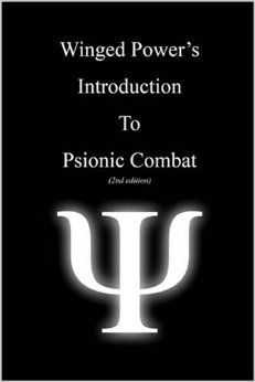 WingedPowers Introduction to Psionic Combat 2nd Edition