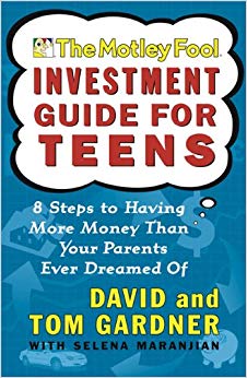 The Motley Fool Investment Guide For Teens (Turtleback School & Library Binding Edition) (Motley Fool Books)