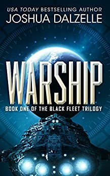 Warship (Black Fleet Saga Book 1)