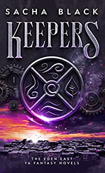 Keepers (The Eden East Novels Book 1)