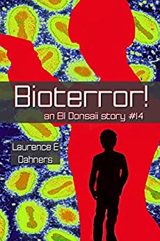 Bioterror! (an Ell Donsaii story #14)