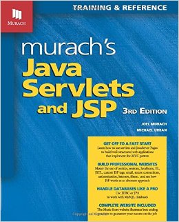 Murach's Java Servlets and JSP, 3rd Edition (Murach: Training & Reference)