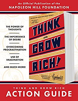Think and Grow Rich Action Guide (Official Publication of the Napoleon Hill Foundation)