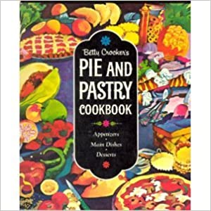 Betty Crocker's Pie and Pastry Cookbook