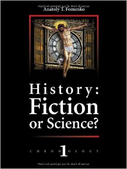 History: Fiction or Science? Dating methods as offered by mathematical statistics. Eclipses and zodiacs. Chronology Vol.I