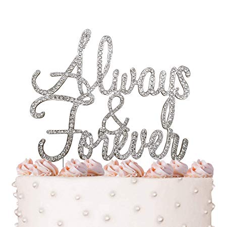 Always and Forever, Marriage, Wedding Vow and Anniversary Cake Topper, Crystal Rhinestones on Silver Metal, Party Decorations, Favors