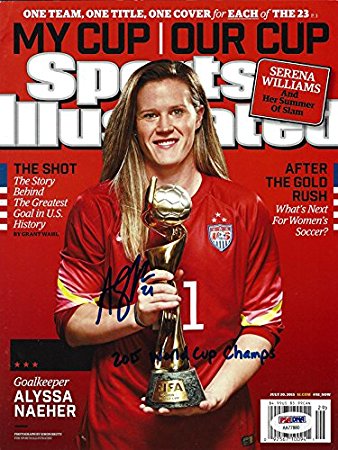 Alyssa Naeher Autographed Sports Illustrated Magazine Team USA "2015 World Cup Champs" PSA/DNA ITP