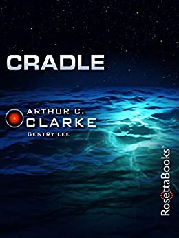 Cradle (Arthur C. Clarke Collection)