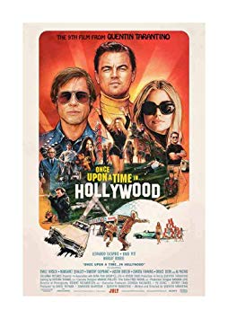 Once Upon A Time in Hollywood - Movie Poster - Size 24"x36" This is a Certified Poster Office Print with Holographic Sequential Numbering for Authenticity.