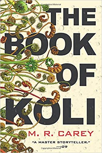 The Book of Koli (The Rampart Trilogy (1))