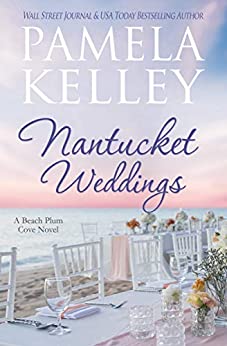 Nantucket Weddings (Nantucket Beach Plum Cove Book 5)