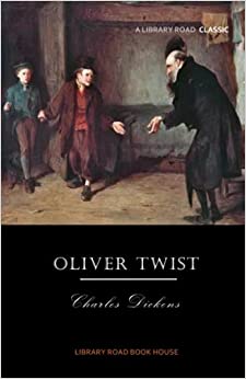 Oliver Twist: Complete & Unabridged