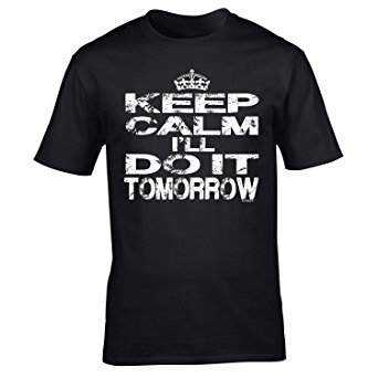 123t Men's - KEEP CALM I'LL DO IT TOMORROW (Distressed Style Print) Loose Fit T-shirt