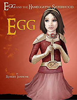 Egg -  Egg and the Hameggattic Sisterhood, Box Set #1, Part 1