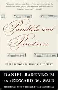 Parallels and Paradoxes: Explorations in Music and Society