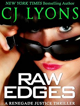 RAW EDGES: a Renegade Justice Thriller (Renegade Justice Thrillers Book 2)