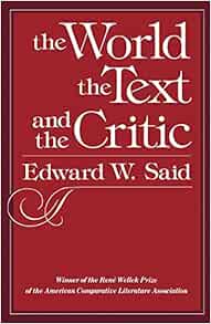 The World, the Text, and the Critic