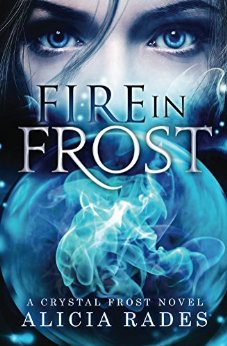 Fire in Frost (Crystal Frost Book 1)