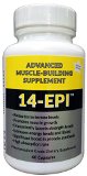 14-Epi -- Advanced Muscle Building Supplement -- 60 Capsules