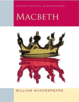 Macbeth: Oxford School Shakespeare