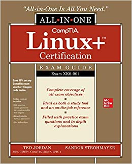 CompTIA Linux  Certification All-in-One Exam Guide: Exam XK0-004