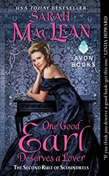 One Good Earl Deserves a Lover: The Second Rule of Scoundrels (Rules of Scoundrels Book 2)